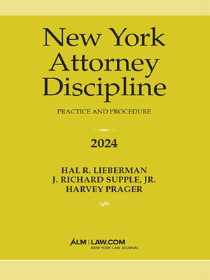 cover image of New York Attorney Discipline: Practice and Procedure